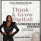 Think & Grow Digital for Entrepreneurs